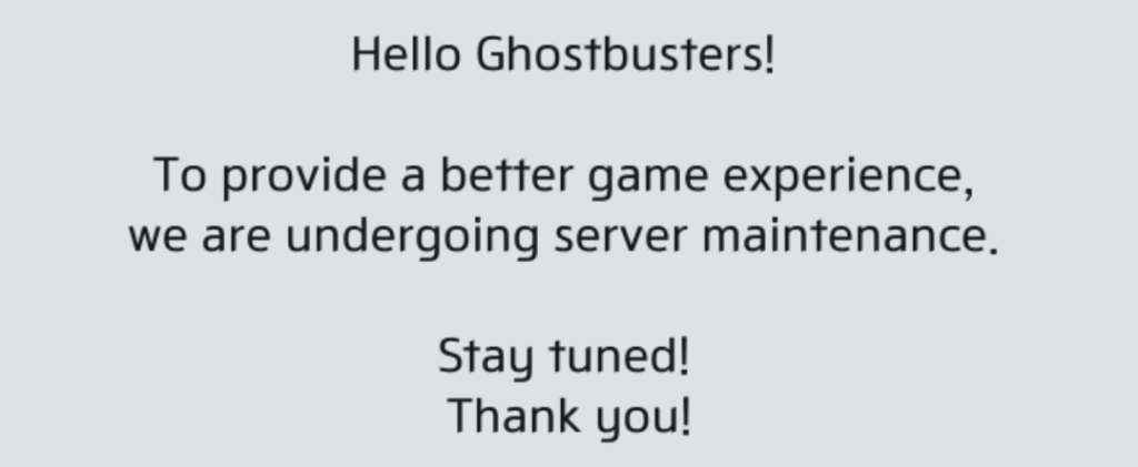 Ghostbusters World Maintenance