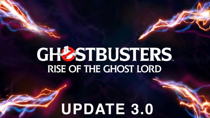 Ghostbusters: Rise of the Ghost Lord - Update 3.0