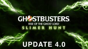 Ghostbusters: Rise of the Ghost Lord - Update 4.0